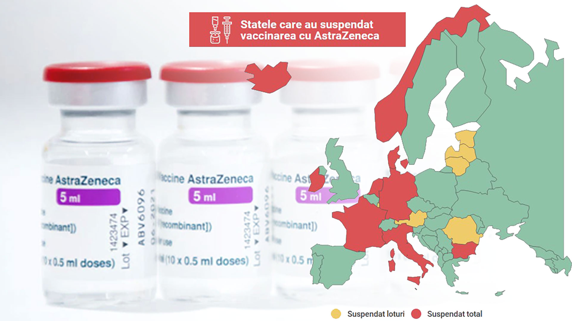 Harta țărilor europene care au suspendat vaccinarea cu AstraZeneca