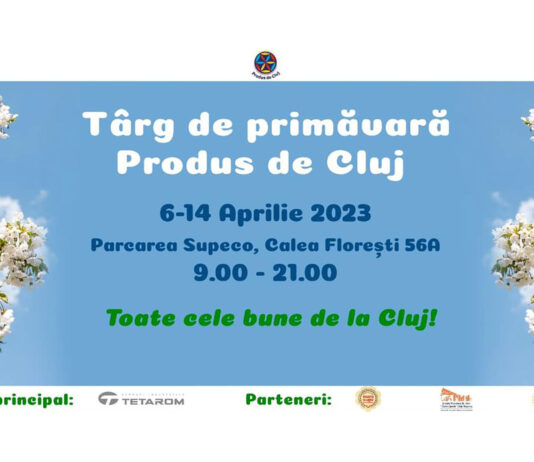 Târg de primăvară marca „Produs de Cluj”, în Mănăștur