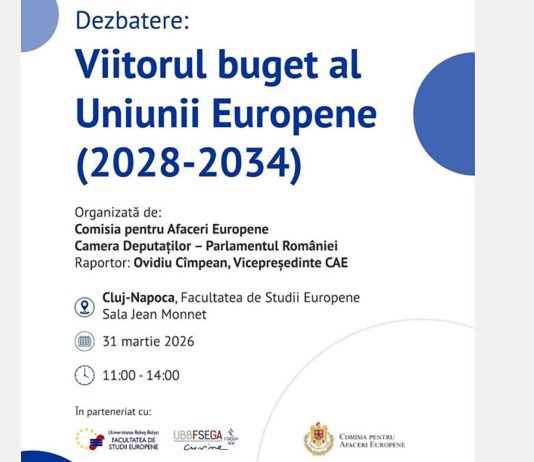Dezbatere la Cluj despre viitorul buget al Uniunii Europene 2028–2034